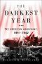 Darkest Year · The American Home Front, 1941-1942