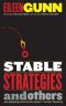 Stable Strategies and Others