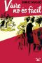 Viure No És Fàcil