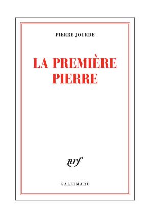 La Première Pierre