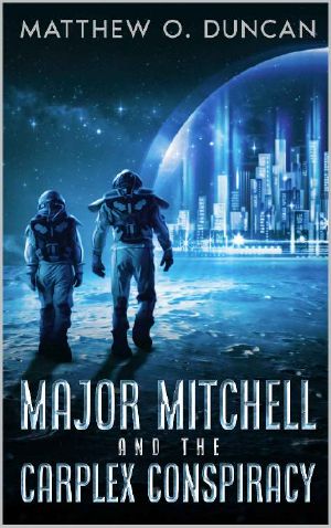 Major Mitchell and the Carplex Conspiracy · Part of the Lt. Reilly series