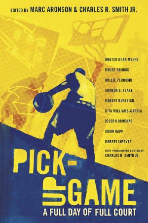 Pick-Up Game · A Full Day of Full Court