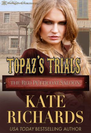 Topaz's Trials (The Red Petticoat Saloon)