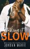 Taking It Slow · Doing Bad Things Book 3