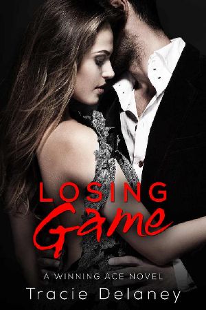 Losing Game: A Winning Ace Novel (Book 2)