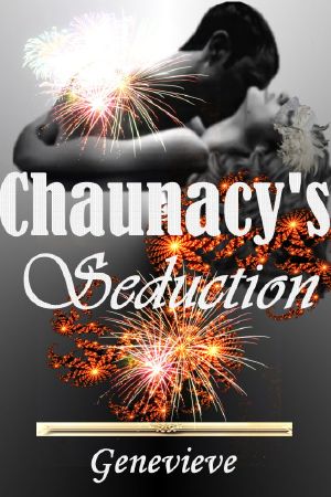 Chaunacy's Seduction