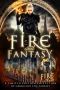 Fire and Fantasy · A Limited Edition Collection of Urban and Epic Fantasy