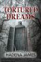 Tortured Dreams (Dreams and Reality, #1)