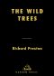 The Wild Trees