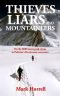 Thieves, Liars and Mountaineers