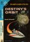 Orbit, Destiny's