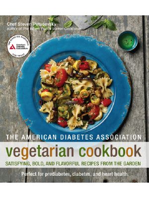 The American Diabetes Association Vegetarian Cookbook