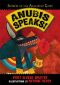 Anubis Speaks! · A Guide to the Afterlife by the Egyptian God of the Dead