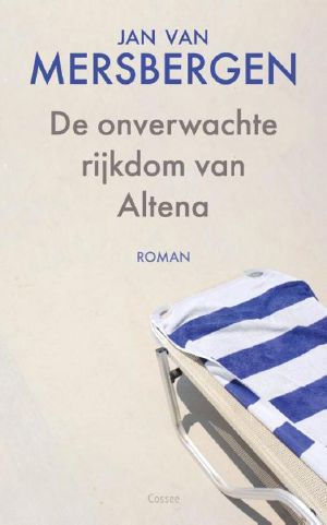 De onverwachte rijkdom van Altena