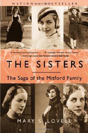 The Sisters · The Saga of the Mitford Family