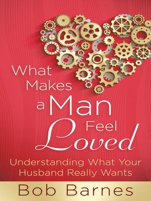 What Makes a Man Feel Loved