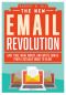 The New Email Revolution