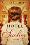 Hotel Sacher · A Novel