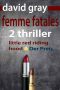 Femme Fatales