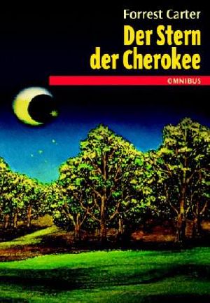 Der Stern der Cherokee