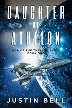 Daughter of Athelon (War of the Three Planets Book 1)