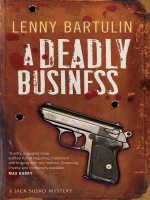 A Deadly Business