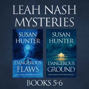 Leah Nash Mysteries, Books 5-6 (Leah Nash Books Book 3)