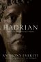 Hadrian and the Triumph of Rome