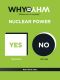 Why vs Why · Nuclear Power