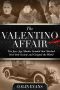 The Valentino Affair