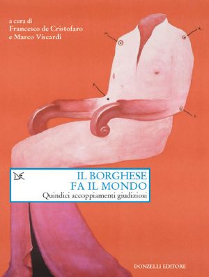 Il Borghese Fa Il Mondo · Quindici Accoppiamenti Giudiziosi