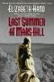 Last Summer on Mars Hill