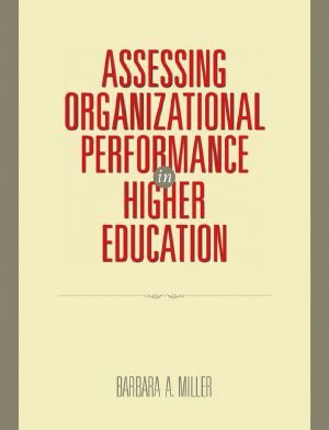 Assessing Organizational Performance in Higher Education