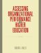 Assessing Organizational Performance in Higher Education