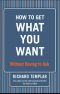 How to Get What You Want · Without Having to Ask (Frank Feng's Library)