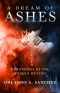 A Dream of Ashes · An Ava James Mystery (Chronicles of the Modern Mystics Book 1)