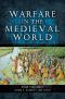 Warfare in the Medieval World