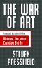 The War of Art · Winning the Inner Creative Battle