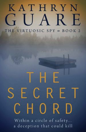 The Virtuosic Spy 02 - the Secret Chord