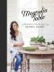 Magnolia Table · A Collection of Recipes for Gathering