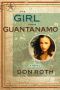 The Girl From Guantanamo