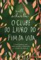 O clube do livro do fim da vida