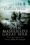 John Masefield’s Great War · Collected Works