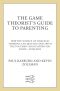 The Game Theorist's Guide to Parenting