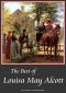 The Best of Louisa May Alcott