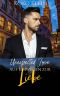 Unexpected Love - Auf Umwegen zur Liebe: Eine M/M Romanze (German Edition)