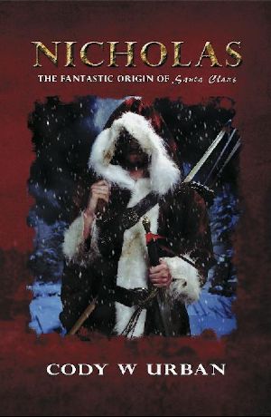 Nicholas · the Fantastic Origin of Santa Claus