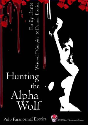 Hunting The Alpha Wolf · Dark Paranormal Romance