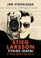 Stieg Larsson titkos iratai