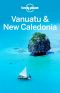 Lonely Planet Vanuatu & New Caledonia (Travel Guide)